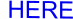 HERE
